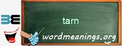 WordMeaning blackboard for tarn